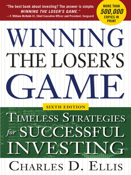 Title details for Winning the Loser's Game by Charles D. Ellis - Available